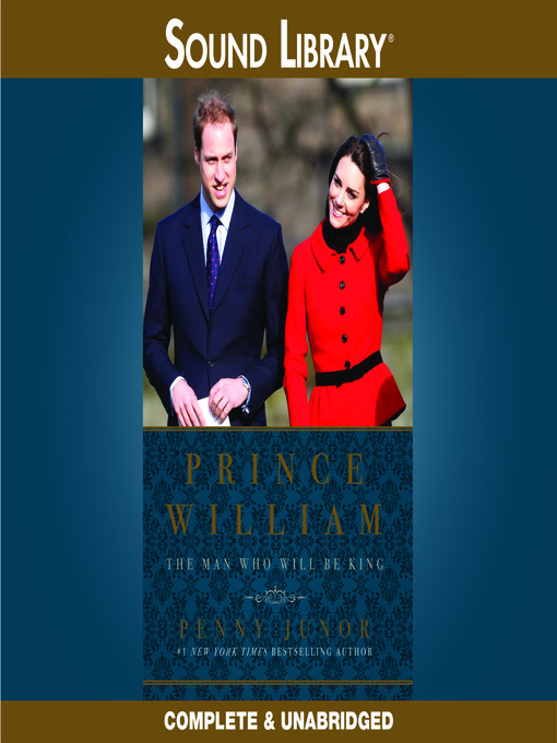 Title details for Prince William by Penny Junor - Available